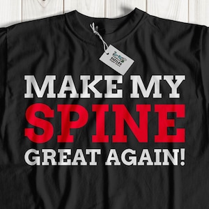 Unisex Funny Spinal Fusion Surgery T-Shirt | Scoliosis Gift Ideas | Back Operation Gifts | Spine Present