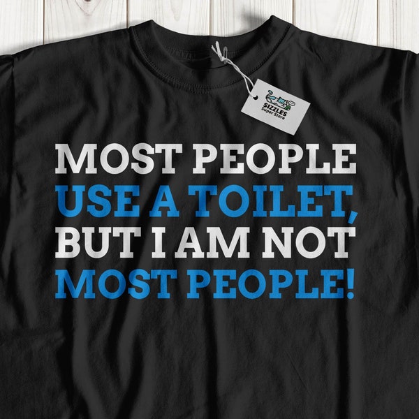 Most People Use A Toilet, Unisex Funny Colostomy T-Shirt, Ileostomy Gift Ideas, Stoma Bag Shirt, Colon Surgery Gifts