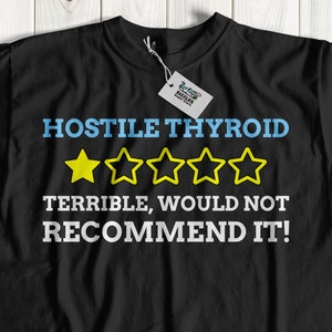 Unisex Funny Thyroid Cancer T-Shirt | Thyroidectomy Gift Ideas | Cancerous Thyroid Removal Surgery Shirt | hyperthyroidism Gifts