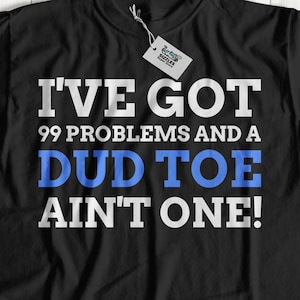 Unisex Funny Toe Surgery T-Shirt | Toe Amputee Gift Ideas | Polydactyly Shirt | Amputated Toe Gifts