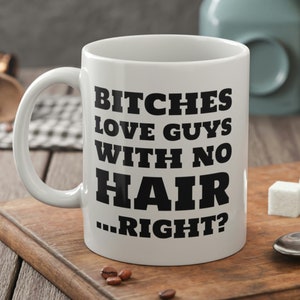 Funny Bald Mug 11oz 330ml Balding Gifts For Dad, Boyfriend, Husband, Grandpa Or Brother