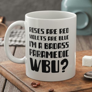 Funny Paramedic Mug 11oz 330ml & Fun Ambulance Mugs