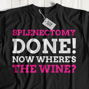 Funny Splenectomy T-shirt | | Spleen surgery get well soon gift| Spleen removal present | Fun Splenectomy gift ideas