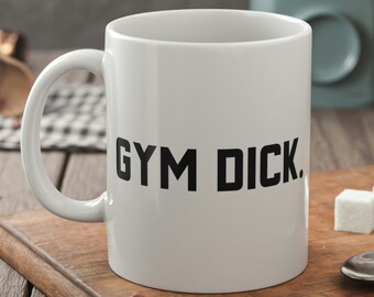 Funny Gym Mug 11oz 330ml Tazas de levantador de pesas y regalos de novio grosero