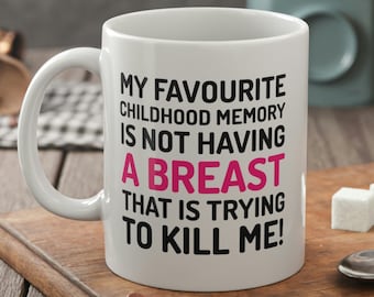 Caneca engraçada para câncer de mama 11 onças 330 ml e presentes para mastectomia