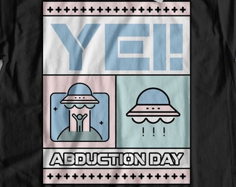 Unisex Funny Alien Abduction T-Shirt, UFO Gift Ideas, Flying Saucer Shirt, Cartoon alien Shirt, Extra-terrestrial Gifts