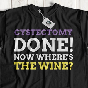 Unisex Funny Bladder T-Shirt / Cystectomy ideas de regalo / Camisas de cáncer de vejiga / Operación de vejiga urinaria se ponen bien pronto regalo