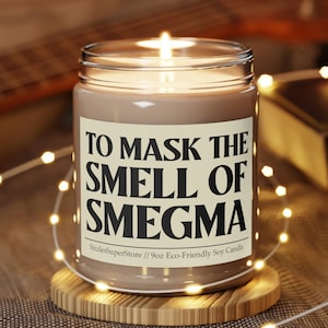 To Mask The Smell Of Smegma Candle 9oz Scented | Funny Boyfriend Candles & Rude Gift For Husband / Fiancé