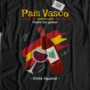 Pais Vasco Unisex Spanish Wine T-Shirt & Spaniard Vineyard Gifts For Mediterranean Wine Lovers