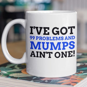 Caneca engraçada da caxumba 11oz 330ml presentes das glândulas parótidas