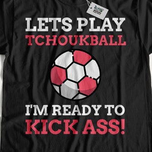 Lets Play Tchoukball I&#39;m Ready! Unisex Funny Tchoukball T-Shirt, Beach Tchoukball Gift Ideas