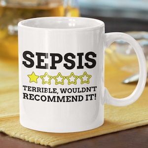 Funny Sepsis Mug 11oz 330ml Septicaemia Gift Ideas | Septicemia Mugs