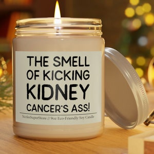 Funny Kidney Cancer Candle Scented 9oz Recovery Get Well Soon Nephrectomy Gifts, The Smell Of Kicking Kidney Cancer's Ass!