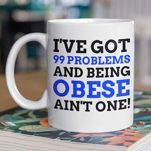 Funny Obesity Mug 11oz 330ml Weight Loss Surgery Mugs