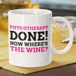 Funny Physiotherapy Mug 11oz 330ml Stroke, Multiple Sclerosis (MS), Parkinson&#39;s disease Gift Ideas | physiotherapist Mugs