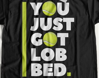 Je bent zojuist gelobd. Unisex grappig tennis T-shirt & tennisballen, coachcadeaus