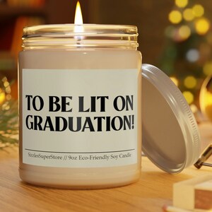 Graduation Candle Scented 9oz, To Be Lit On Graduation! Graduating College Gifts Congratulations