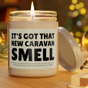 Funny New Caravan Candle Scented 9oz Mobile Home Gifts & RV Vacation Gift | It&#39;s Got That New Caravan Smell!