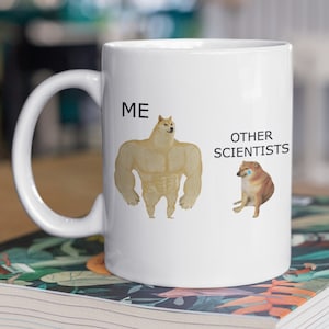 Funny Science Mug 11oz 330ml Scientist Gifts & Scientific Tutor Mugs