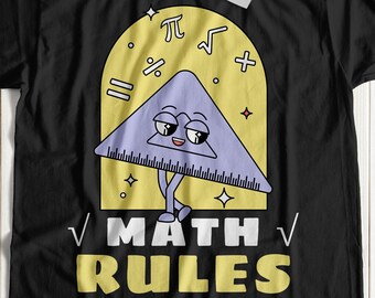 Règles mathématiques Unisexe Drôle Math T-Shirt | Cadeau pour professeur de mathématiques, chemise de mathématiques, chemises de rapporteur, cadeaux de symboles mathématiques de dessin animé