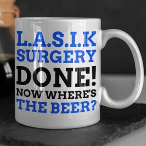 Lustige L.A.S.I.K Tasse 11oz 330ml Laser-assistierte In Situ Keratomileusis Geschenke | Laser Augenchirurgie Tassen | Laser Vision Korrektur Geschenk
