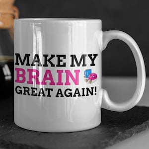 Funny Brain Cancer Surgery Mug 11oz 330ml | Brain Aneurysm Operation Gift Ideas | Brain Tumour Gifts |