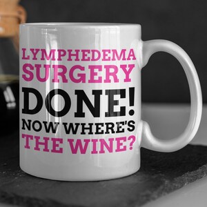 Funny lymphedema Mug 11oz 330ml lymphatic Edema Gift Ideas | Leg Swelling Mugs