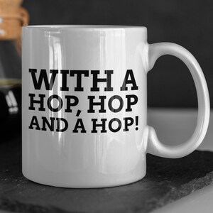 With A Hop, Hop And A Hop! Funny Leg Amputee Mug 11oz 330ml