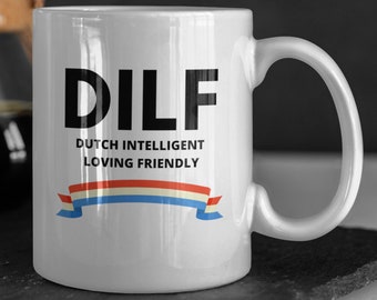 Funny Dutch mug 330ml 11oz | Fun Netherlands Mugs for Dad Boyfriend Husband | Dutch Wife Mother Girlfriend Co worker Coffee mugs