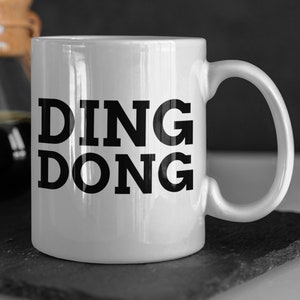 Funny Ding Dong Mug 11oz 330ml