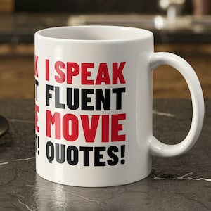 Ich spreche fließend Film Zitate Tasse 11oz 330ml Movie Night Gifts