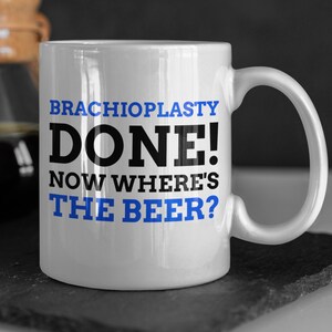 Funny Brachioplasty Mug 11oz 330ml Excess Skin Removal Surgery Gifts