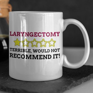Taza de laringectomía divertida 11oz 330ml Ideas de regalos de cáncer de laringe / Tazas de cuello canceroso / Regalos de cirugía de extirpación de laringe