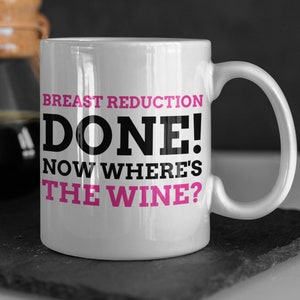 Funny Boob Job Mug 11oz 330ml Breast Reduction Gift Ideas | Small Boobies Gifts | Mammaplasty Mugs