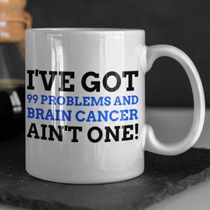 Funny Brain Cancer Surgery Mug 11oz 330ml | Brain Aneurysm Operation Gift Ideas | Brain Tumour Gifts |
