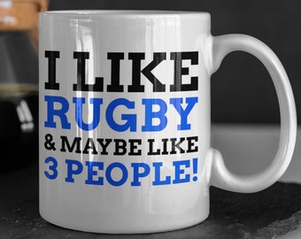 Ich mag Rugby & vielleicht 3 Leute! Lustige Rugby Becher 11oz 330ml Rugby Spieler Tassen, Geschenke für Rugby Lehrer