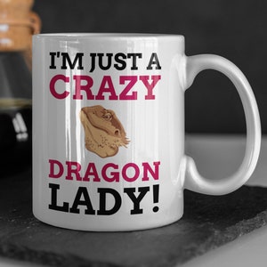 Ich bin nur eine verrückte Drachendame! Lustige Bartdrache Tasse 330ml