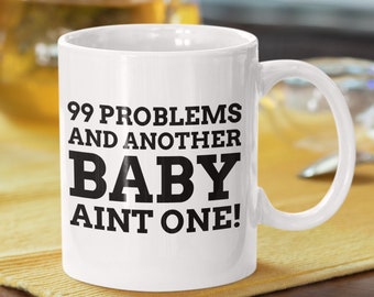 Funny Vasectomy Mug 99 Problems 330ml 11oz | Funny Vasectomy Recovery Mug | Vasectomy Post Operation Mug Get Well Soon Gift