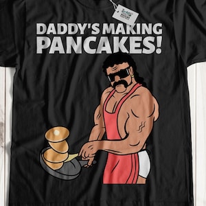 Daddy&#39;s Making Pancakes T-Shirt & Pancake Day Geschenke für Faschingsdienstag