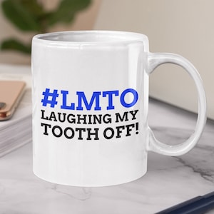 LMTO Laughing my tooth off Funny Tooth removal mug | Exodontia mug | Exodontics mug | Tooth pulling mug | Lost tooth mugs | fun dentist mug