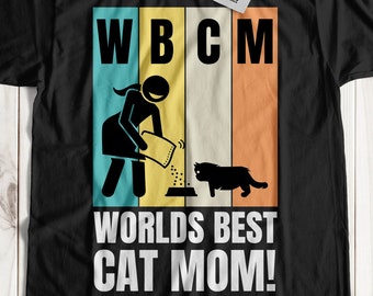 World's Best Cat Mom T-Shirt & Cat Mother Gifts