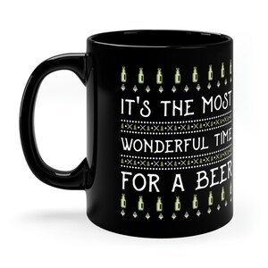 It&#39;s The Most Wonderful Time For A Beer Mug 11oz 330ml Funny Christmas Gift For Grandpa, Dad, Brother Or Husband