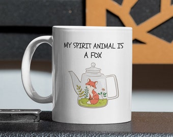 My spirit animal is a fox funny fox mug | cool fox gift ideas | cute fox mug | fox gifts | mug with fox on | funny watering can mug