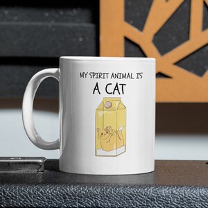 My Spirit Animal Is a Cat Tasse | Lustige Katzentasse | I am a cat mugs | Katzenliebhaber Tasse | Katzentasse Geschenk | coole Katzenbecher | Katze im Milchkarton Becher