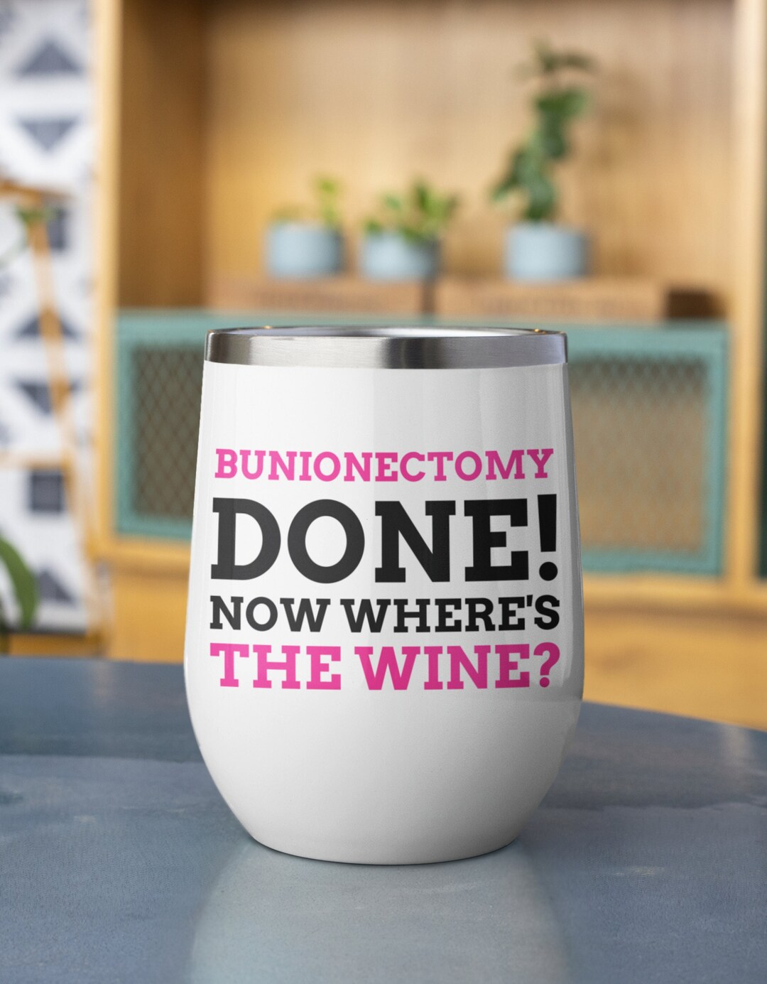 Funny Bunion Wine Tumbler 12oz 350ml Bunion Gift Ideas Bunionectomy Mug