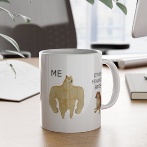 Funny Finance Bro Mug 11oz 330ml Accountant Gifts & Investor Mugs image 9