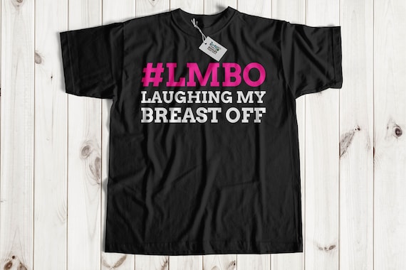 Fun Mastectomy Shirt Post Mastectomy Present Funny Breast Cancer T-shirt  Breast Removal Gift 