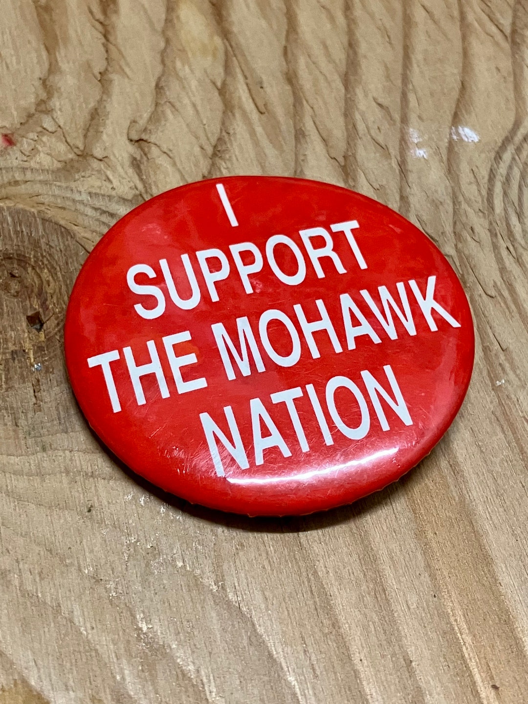 I Support the Mohawk Nation Vintage Pin Back Button - Etsy