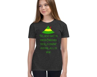 The best way to spread Christmas cheer is singing loud for all to hear Youth Short Sleeve T-Shirt