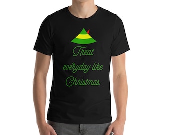 Traitez tous les jours comme un T-shirt Unisex à manches courtes de Noël